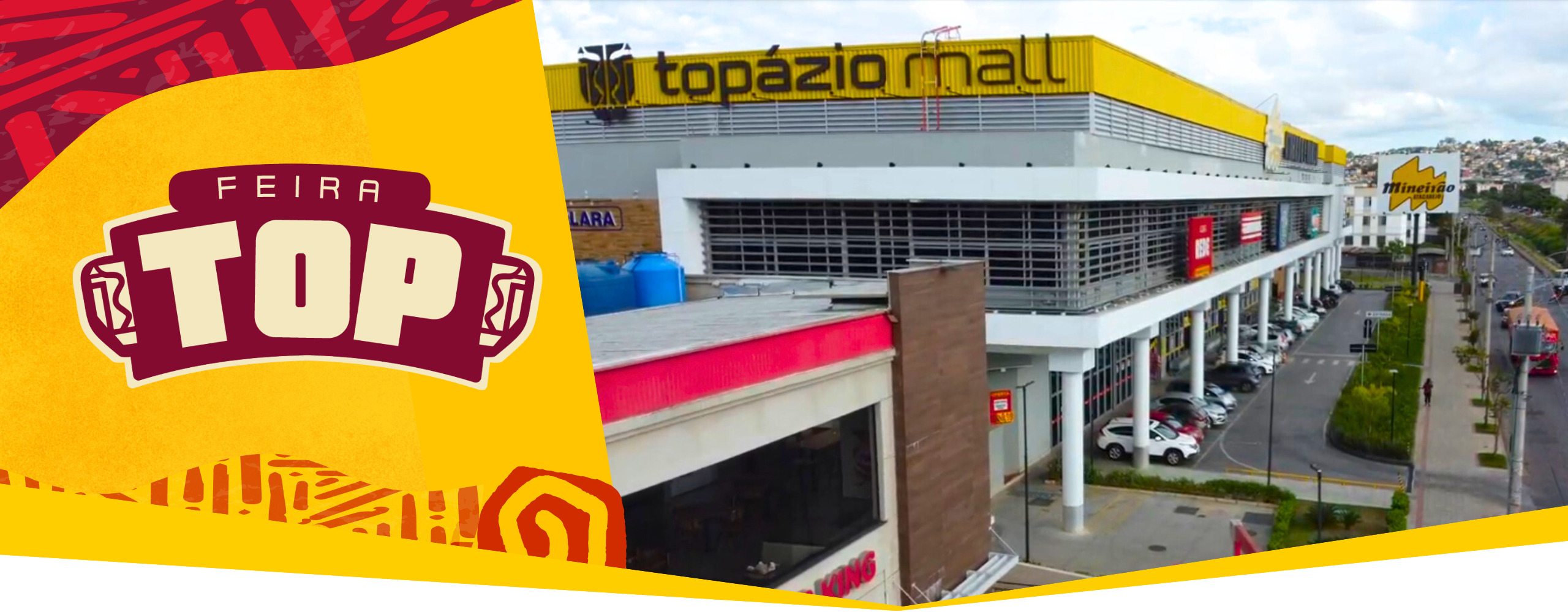 Feira TOP no Topázio Mall